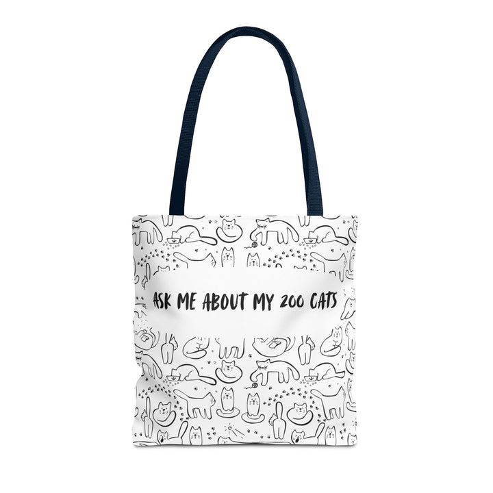 "Ask Me About My 200 Cats" Tote Bag
